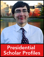 Read about recent Presidential Scholarship students
