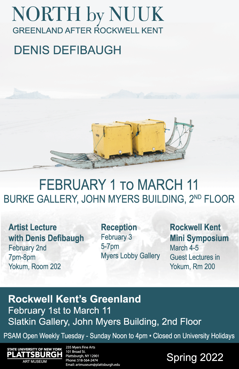 North by Nuuk, by Denis Defibaugh: Greenland after Rockwell Kent, February 1 through March 11, 2022, Burke Gallery