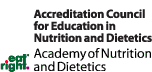 Accreditation Council for Education in Nutrition and Dietetics Accreditation Council for Education in Nutrition and Dietetics