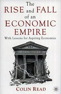 Cover of he Rise and Fall of the Economic Empire: With Lessons for Aspiring Economies