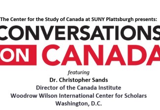 SUNY Plattsburgh’s Center for the Study of Canada Hosts First ‘Conversations’ of Semester